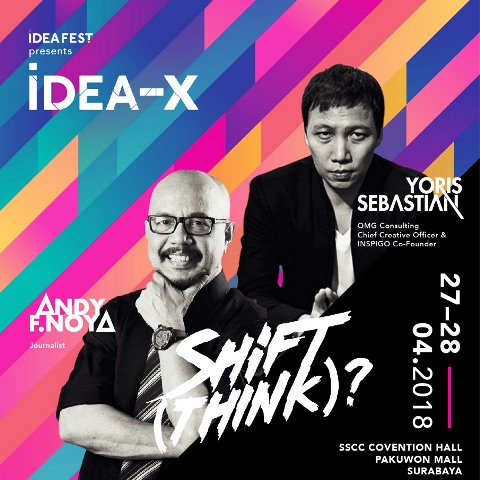 Perluas Pergerakan Kreatif Indonesia, Ideafest Siap Hadirkan Idea-X Surabaya Shift (Think)?