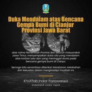 Gubernur Khofifah Sampaikan Belasungkawa untuk Korban Gempa Magnitudo 5.6 di Cianjur