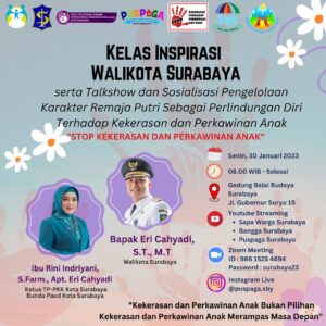Jangan Lewatkan! Pemkot Surabaya Buka Kelas Inspirasi Cegah Kekerasan dan Perkawinan Anak di Balai Budaya