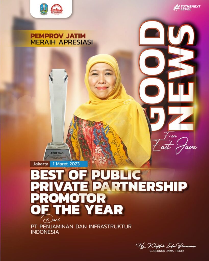 Pemprov Jatim Raih Penghargaan The Best of Public Private Partnership Promotor of The Year