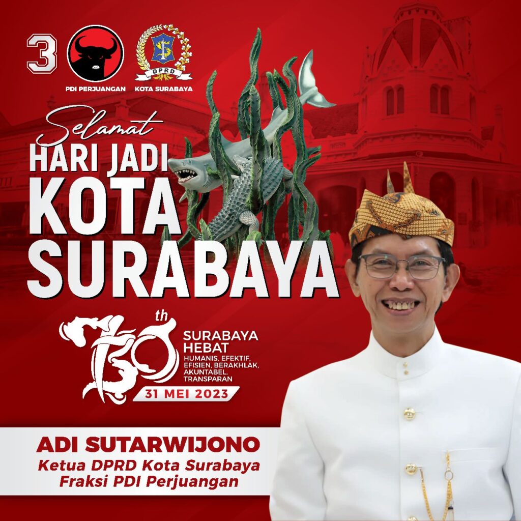Hari Jadi Surabaya ke-730, Adi Sutarwijono: Maju Kotane, Mekar Kampunge! 