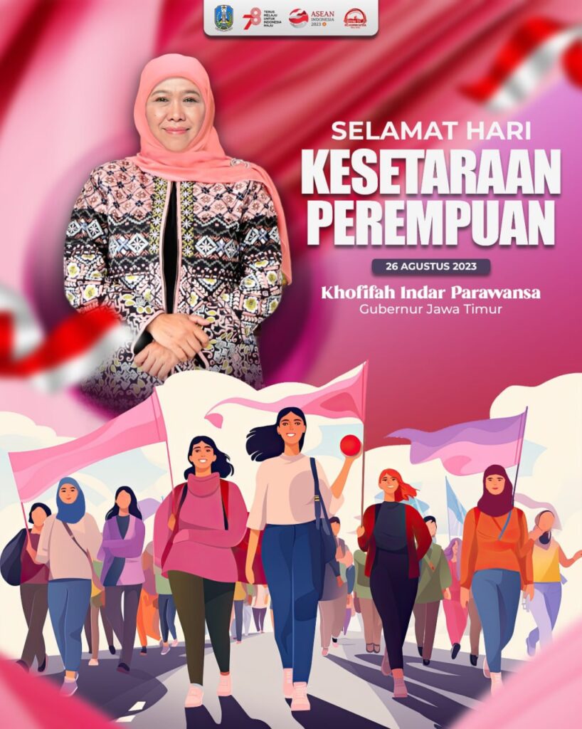 Hari Kesetaraan Perempuan, Gubernur Khofifah Ajak Perempuan Tingkatkan Kualitas SDM di Semua Lini